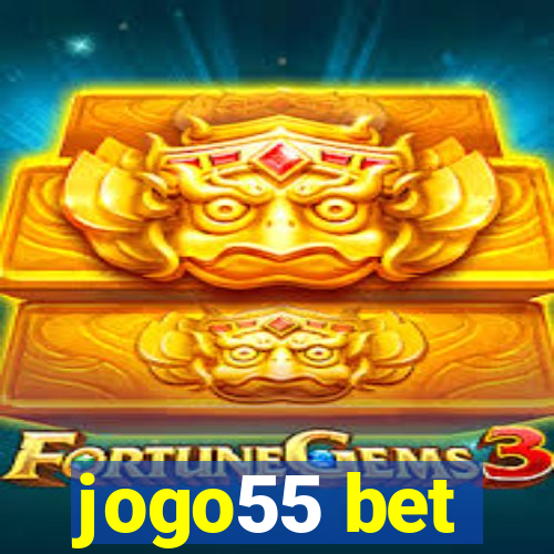 jogo55 bet